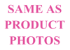 Same as product photos